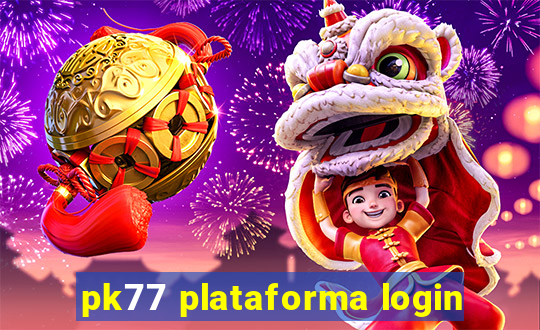 pk77 plataforma login